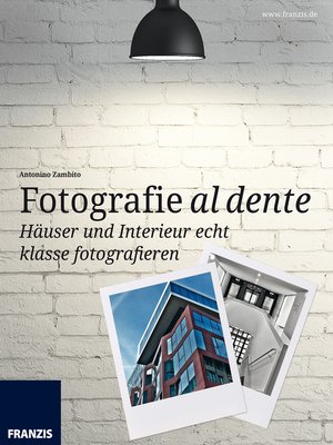 cover image of Häuser und Interieur echt klasse fotografieren